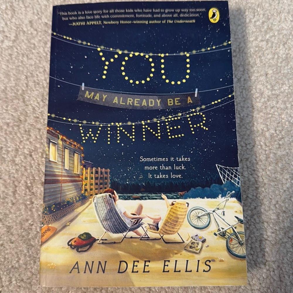 You May Already Be A Winner by Ann Dee Ellis